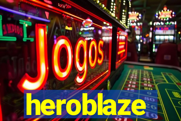 heroblaze