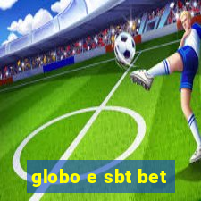 globo e sbt bet