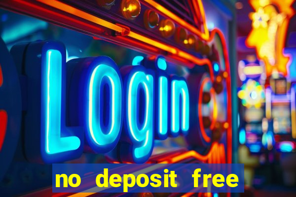 no deposit free casino money