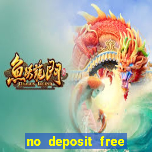 no deposit free casino money