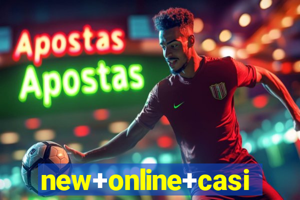 new+online+casino