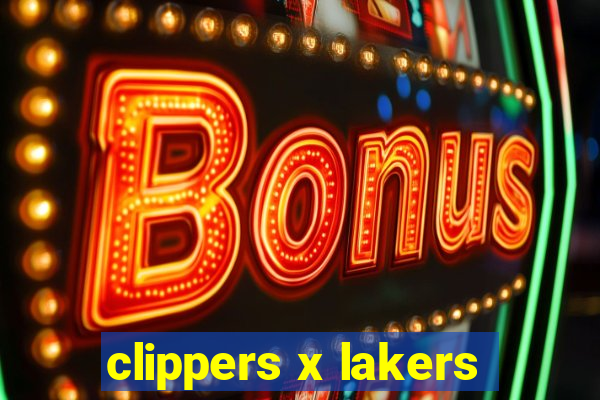 clippers x lakers