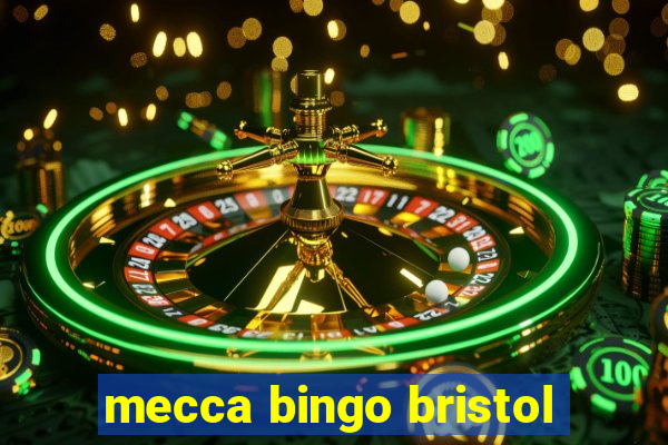 mecca bingo bristol