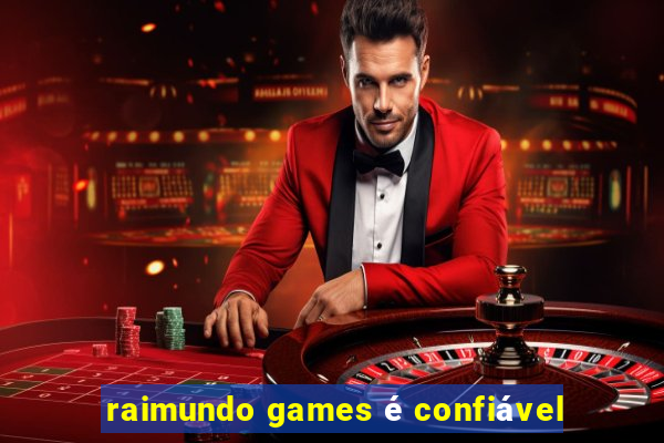 raimundo games é confiável