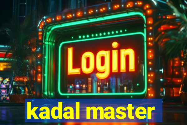 kadal master