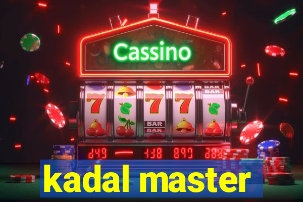 kadal master