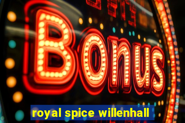 royal spice willenhall