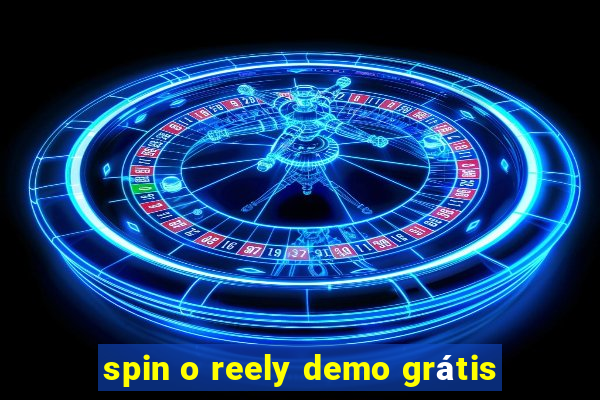 spin o reely demo grátis