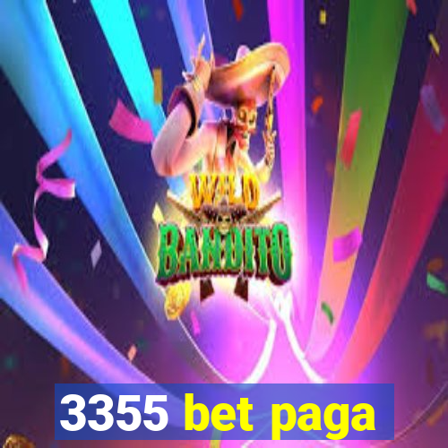 3355 bet paga