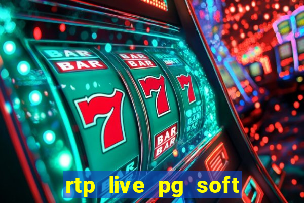 rtp live pg soft slot gacor jackpot taruhan77