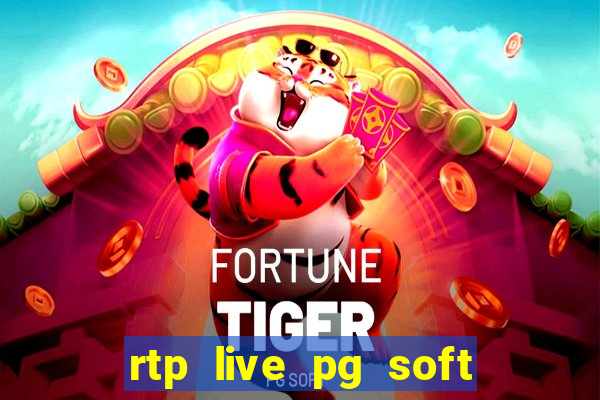 rtp live pg soft slot gacor jackpot taruhan77