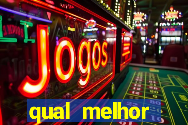 qual melhor plataforma de jogo para ganhar dinheiro