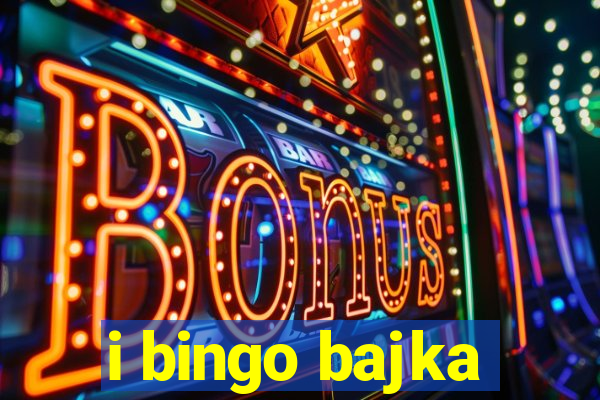 i bingo bajka