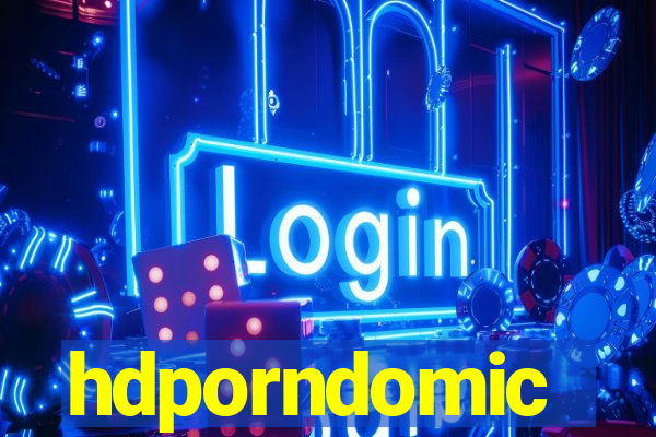 hdporndomic