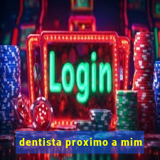 dentista proximo a mim