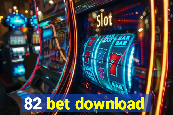 82 bet download