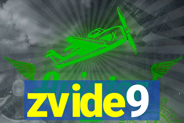 zvide9