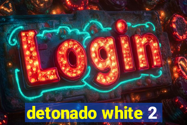 detonado white 2