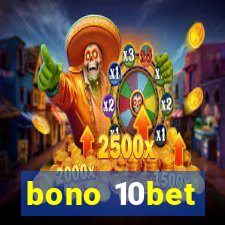 bono 10bet