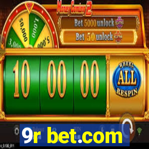 9r bet.com