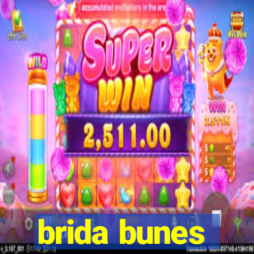 brida bunes