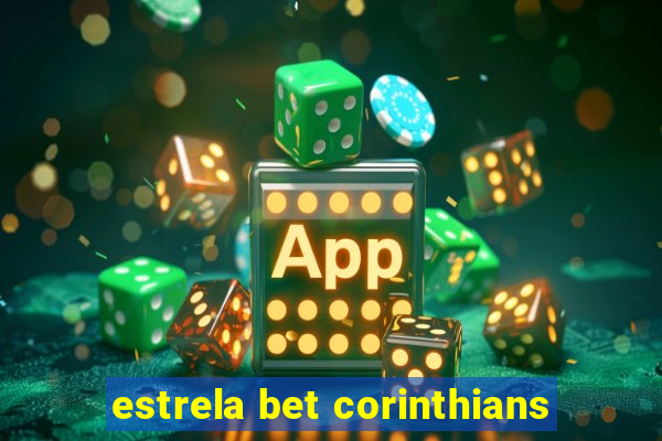 estrela bet corinthians