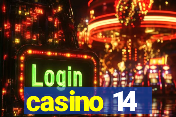 casino 14