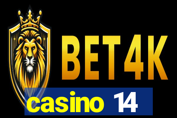 casino 14