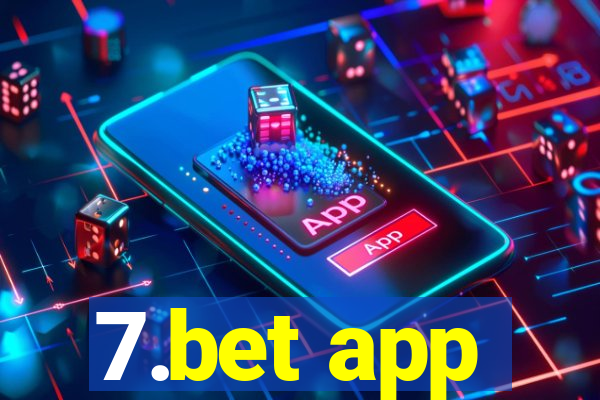 7.bet app