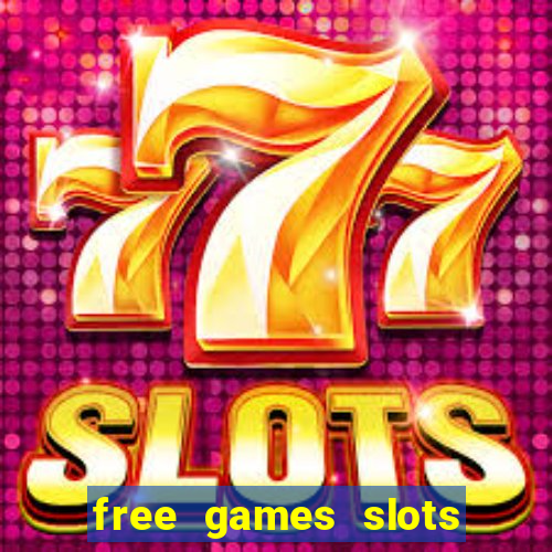 free games slots machines casino