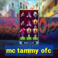 mc tammy ofc