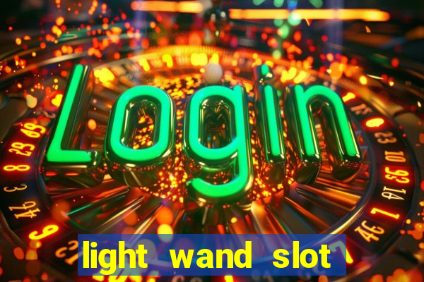 light wand slot machine cheat