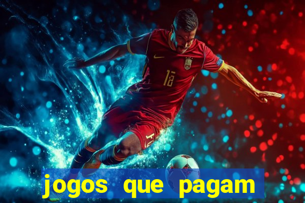 jogos que pagam para se cadastrar