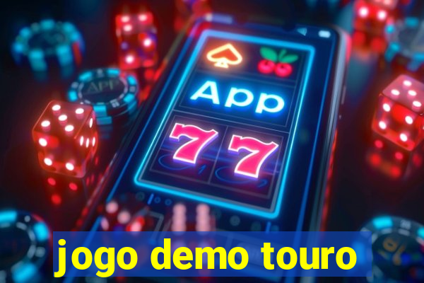 jogo demo touro