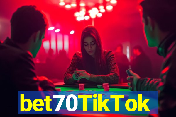 bet70TikTok