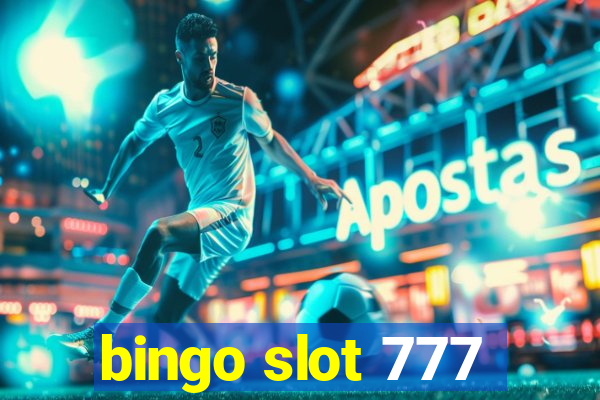 bingo slot 777