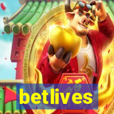 betlives