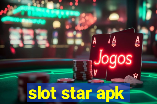 slot star apk