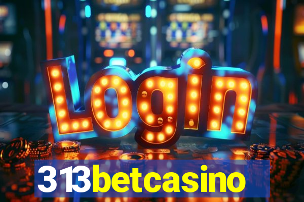 313betcasino