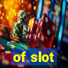 of slot