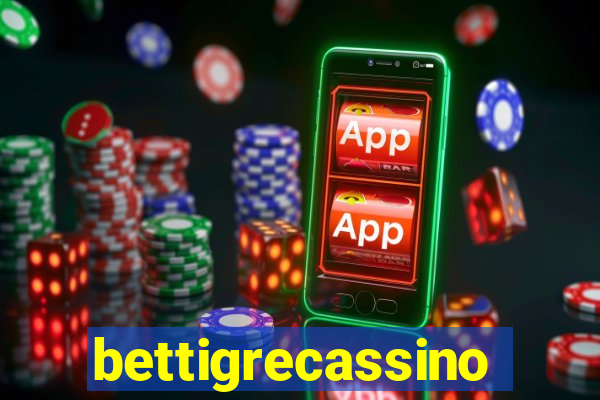 bettigrecassino