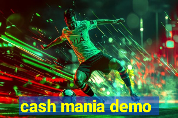 cash mania demo