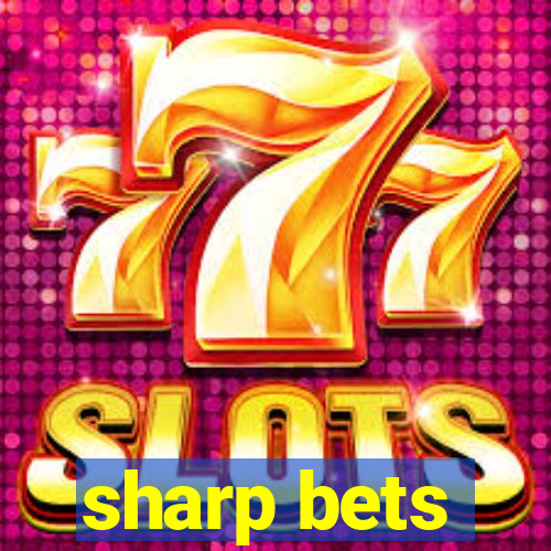 sharp bets