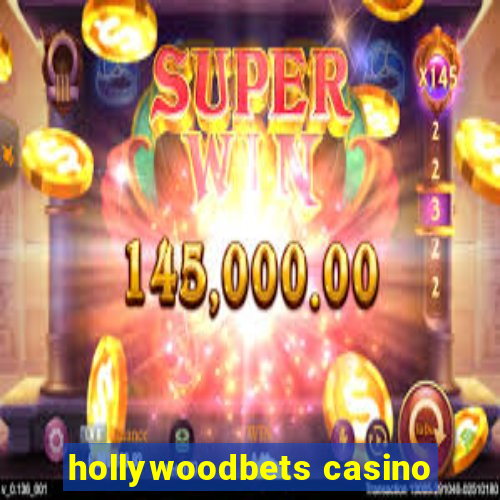 hollywoodbets casino