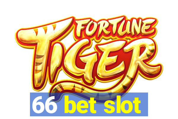 66 bet slot