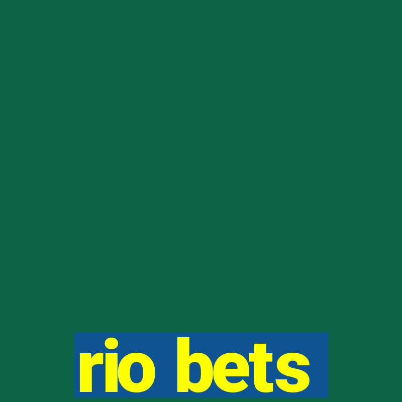 rio bets