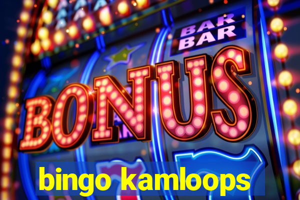 bingo kamloops