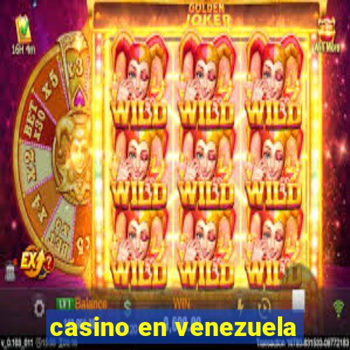 casino en venezuela