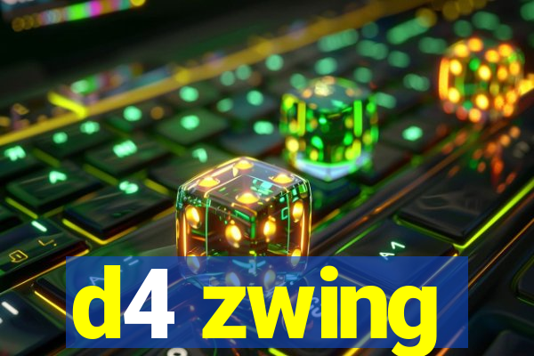 d4 zwing