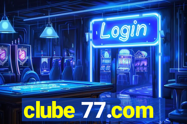 clube 77.com